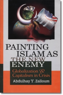 Painting Islam as the New Enemy