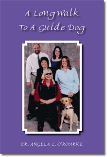 A Long Walk To A Guide Dog