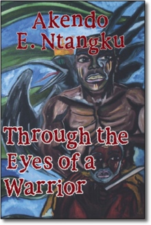 Through the Eyes of a Warrior