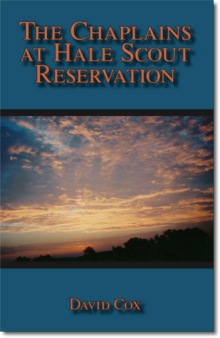 The Chaplains at Hale Scout Reservation