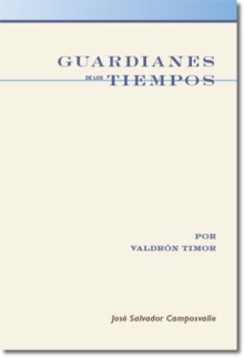 Guardianes De Los Tiempos