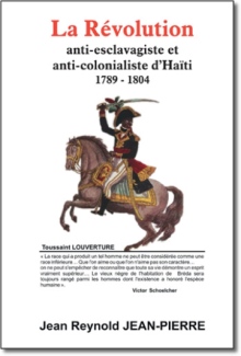 La RŽvolution Anti-Esclavagiste et Anti-Colonialiste d'Haiti