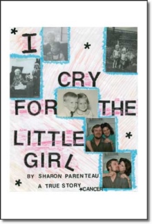 I Cry for the Little Girl