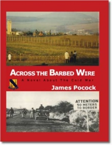 Across the Barbed Wire