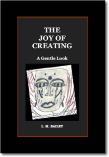 The Joy of Creating A Gentle Look