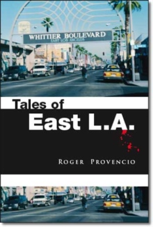 Tales Of East L.A.