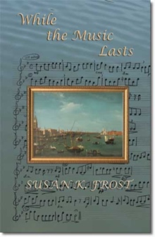 While the Music Lasts