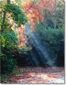 When My Time Comes
