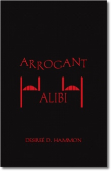 Arrogant Alibi