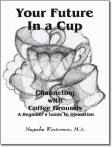 Your Future In a Cup