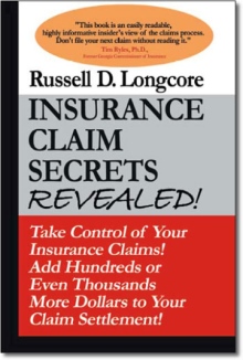 Insurance Claim Secrets Revealed!