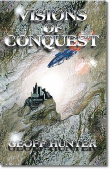 Visions of Conquest
