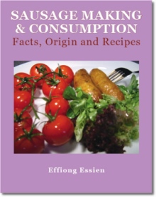 Sausage Making & Consumption
