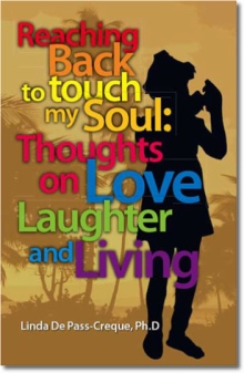 Reaching Back To Touch My Soul