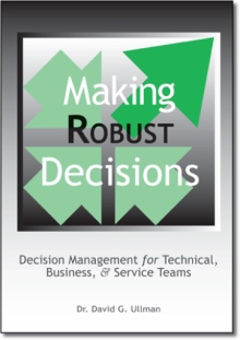 Making Robust Decisions