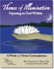 Themes of Illumination - Opening to God Within