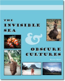 The Invisible Sea and Obscure Cultures