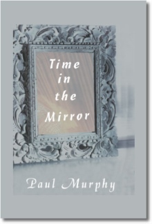 Time in the Mirror