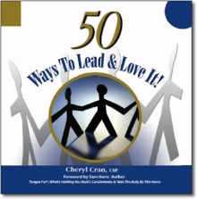 50 Ways to Lead & Love It!
