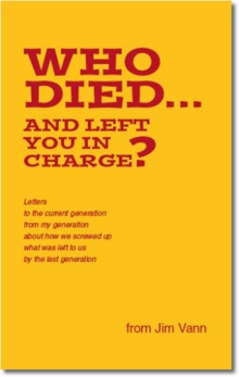 Who Died...and Left You in Charge?