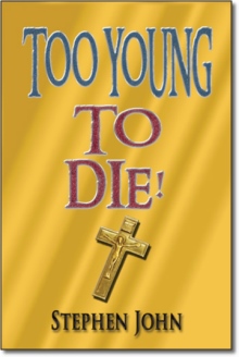 Too Young to Die!