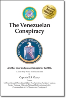 The Venezuelan Conspiracy