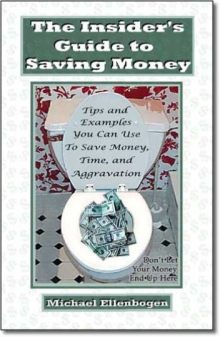 The Insider's Guide to Saving Money