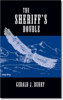 The Sheriff's Double