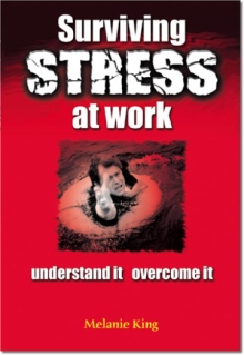 Surviving Stress at Work