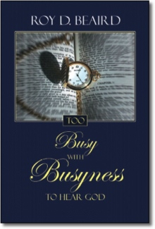 Too Busy With Busyness to Hear God