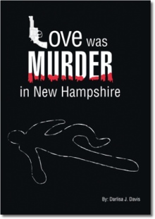 Love Was Murder in New Hampshire
