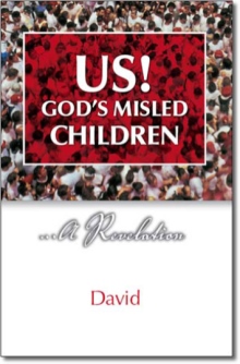 Us! God's Misled Children