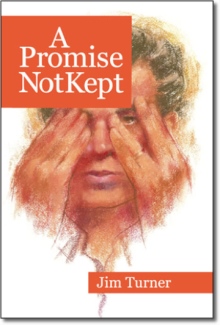 A Promise Not Kept