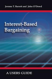 Interest-Based Bargaining