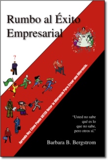 Rumbo Al Exito &Eacute;mpresarial