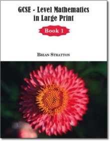 GCSE - Level Mathematics in Large Print