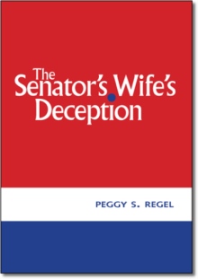 The Senator's Wife's Deception