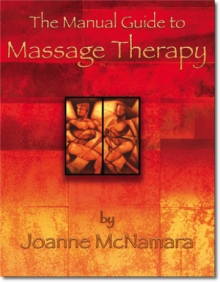 The Manual Guide to Massage Therapy