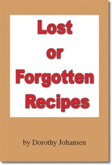 Lost or Forgotten Recipes