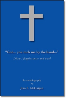 God&hellip;You Took Me By The Hand&hellip;