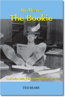 My Mother The Bookie