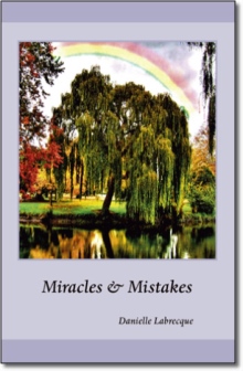 Miracles & Mistakes