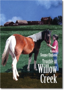 Trouble at Willow Creek