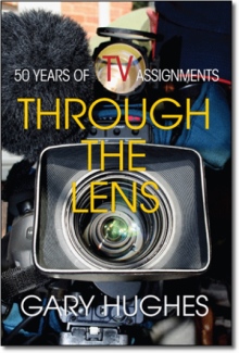 Through The Lens