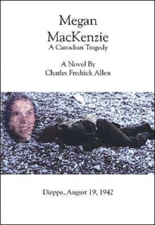 Megan MacKenzie - A Canadian Tragedy