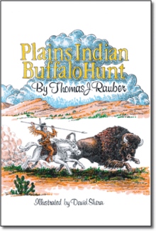 Plains Indian Buffalo Hunt