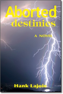 Aborted Destinies