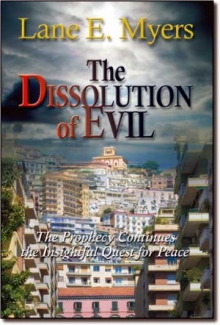 The Dissolution of Evil