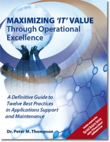 Maximizing 'IT' Value Through Operational Excellence