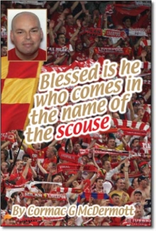Blessed Is He Who Comes In The Name Of The Scouse